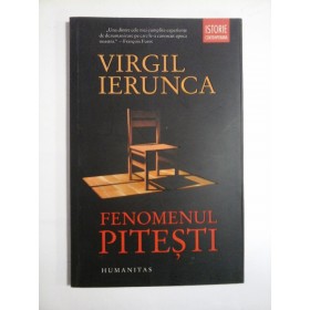   FENOMENUL  PITESTI  -  VIRGIL  IERUNCA 